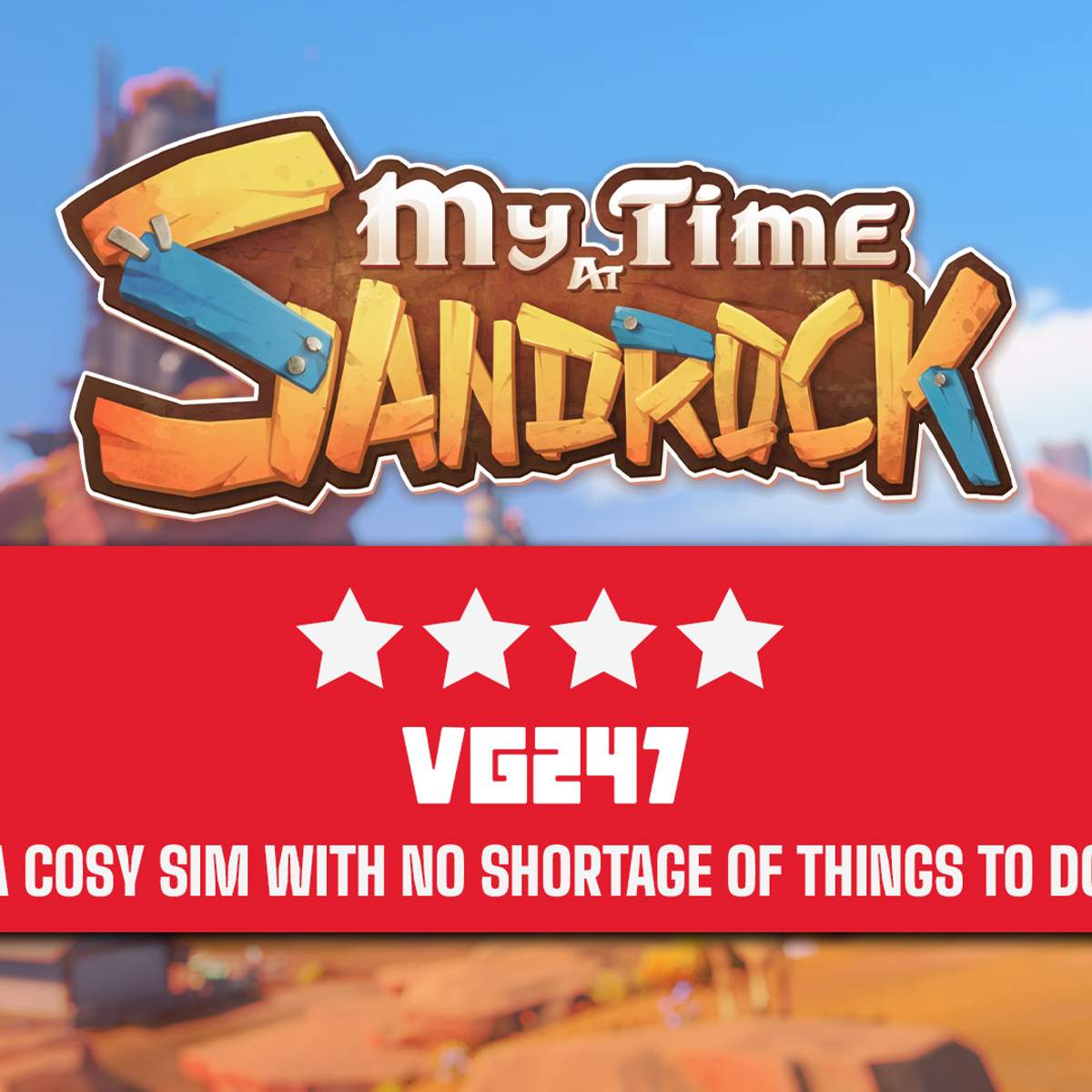 My Time at Sandrock review: A tight, content-packed life simulator that won’t disappoint fans